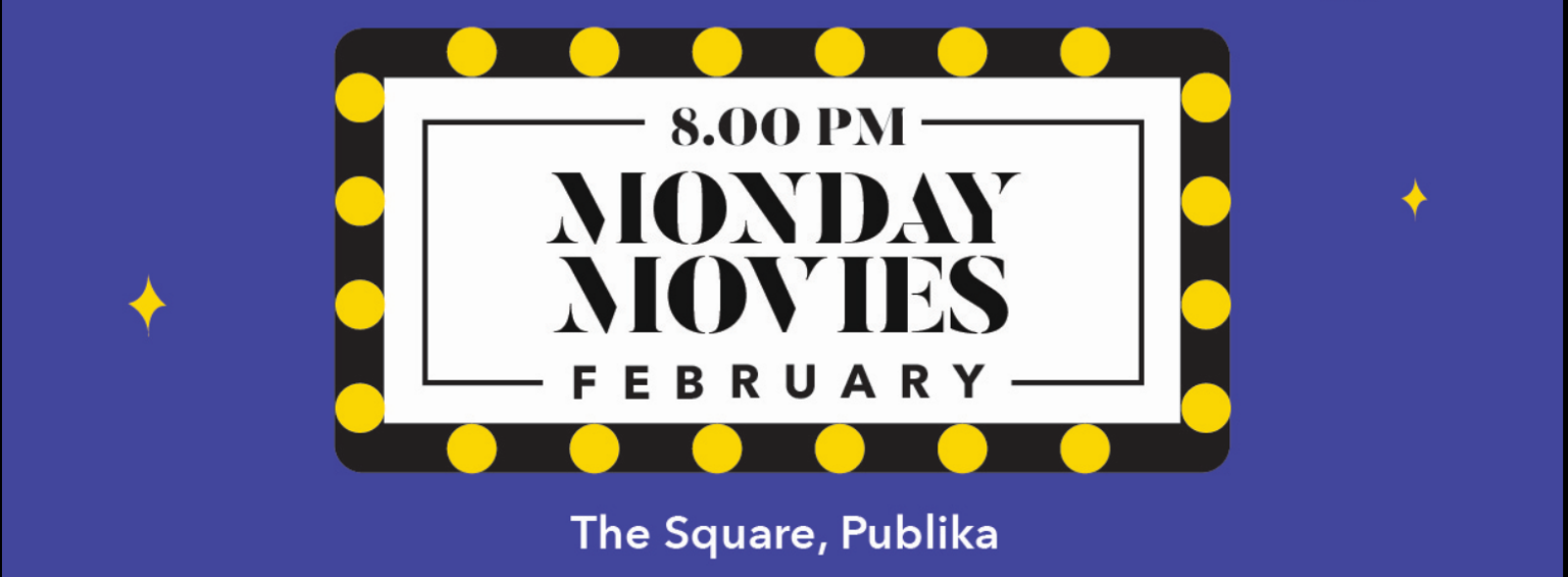 Monday Movies at Publika